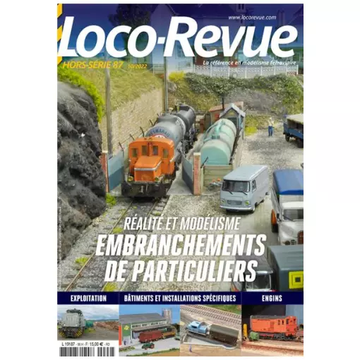 Loco Revue Hors série 87 - LR PRESSE HSLR87 - Réalité et modélisme embranchements de particuliers