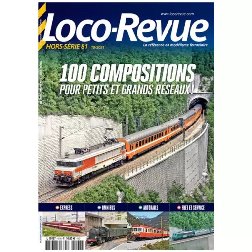 Loco Revue Hors série 81 - LR PRESSE HSLR81 - 100 compositions pour petits et grands réseaux ! 