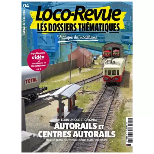 Loco-Revue Les Dossiers Thématiques n°4 | LR PRESSE - DTLR03 | Autorail et centre autorails 