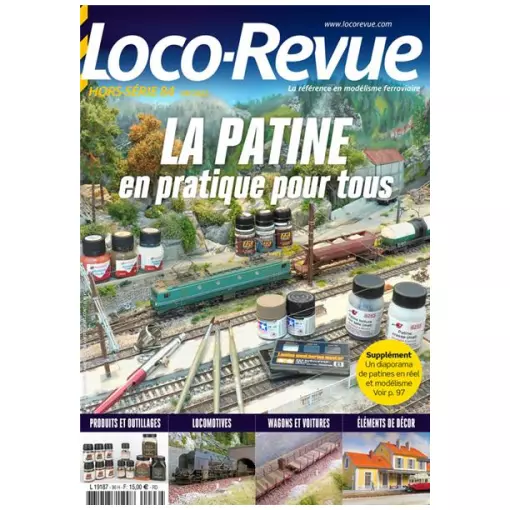 Loco Revue Hors série 84 - LR PRESSE HSLR84 - Patinieren in der Praxis für alle