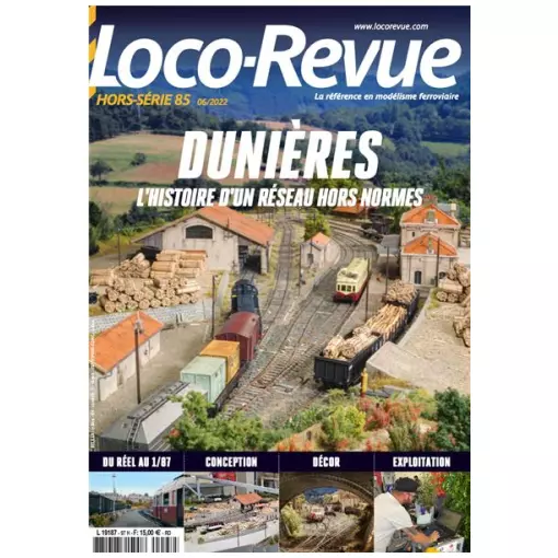 Loco Revue Hors série 85 - LR PRESSE HSLR85 - Dunières, het verhaal van een buitengewoon netwerk