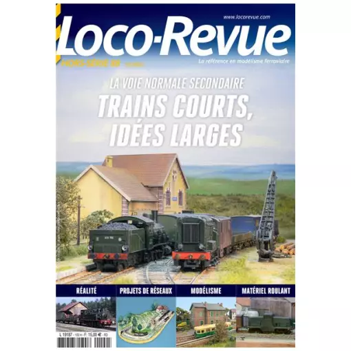 Loco Revue Special Edition 88 - LR PRESSE HSLR88 - lo scartamento standard secondario, treni corti, idee ampie