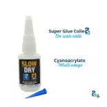 Super Glue Slow Dry Colle Cyanoacrylate - Colle21 - 21g